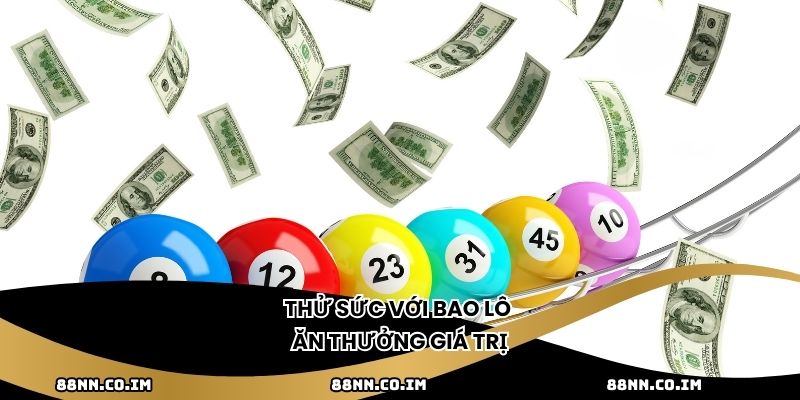 Thử sức với bao lô ăn thưởng giá trị